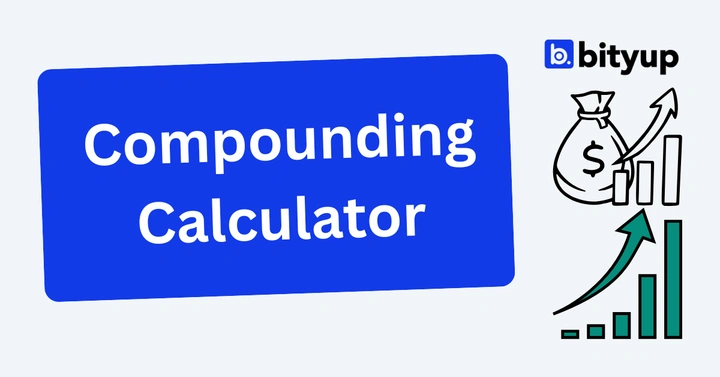Compounding Calculator Bityup