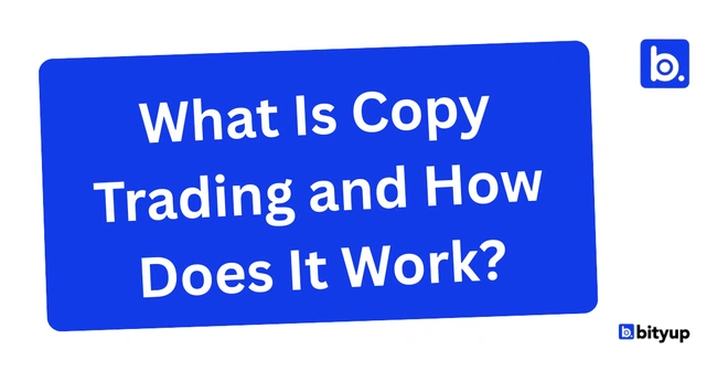 What Is Copy Trading and How Does It Work