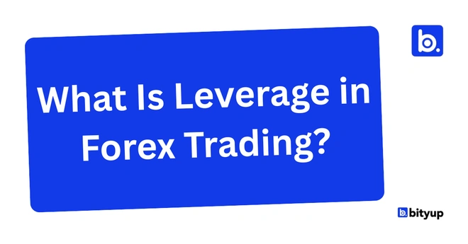 What Is Leverage in Forex Trading