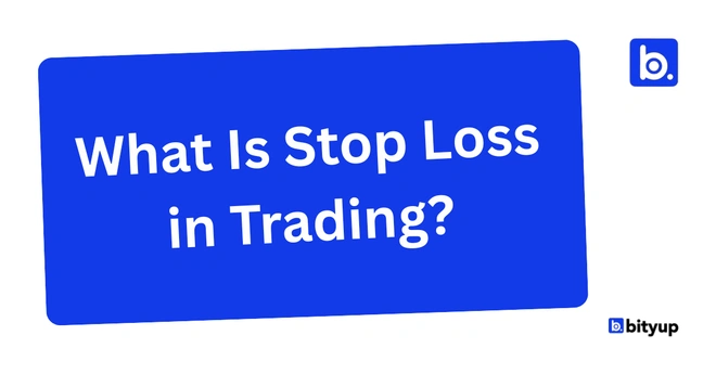 What Is Stop Loss in Trading