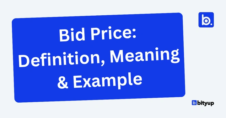 Bid Price Definition, Meaning & Example