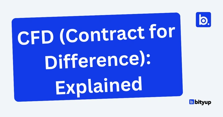 CFD (Contract for Difference) Explained
