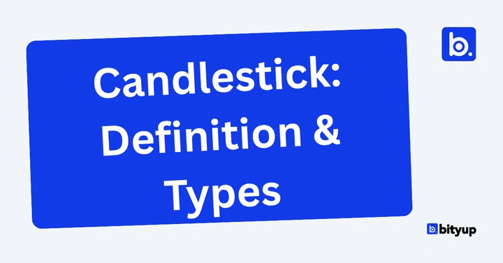 Candlestick Definition & Types