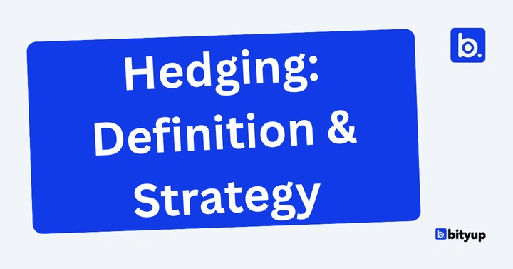 Hedging Definition & Strategy