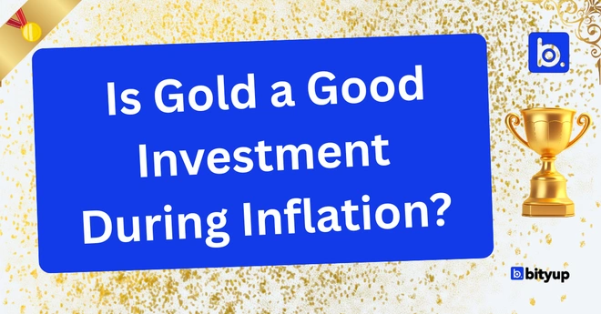 Is Gold a Good Investment During Inflation
